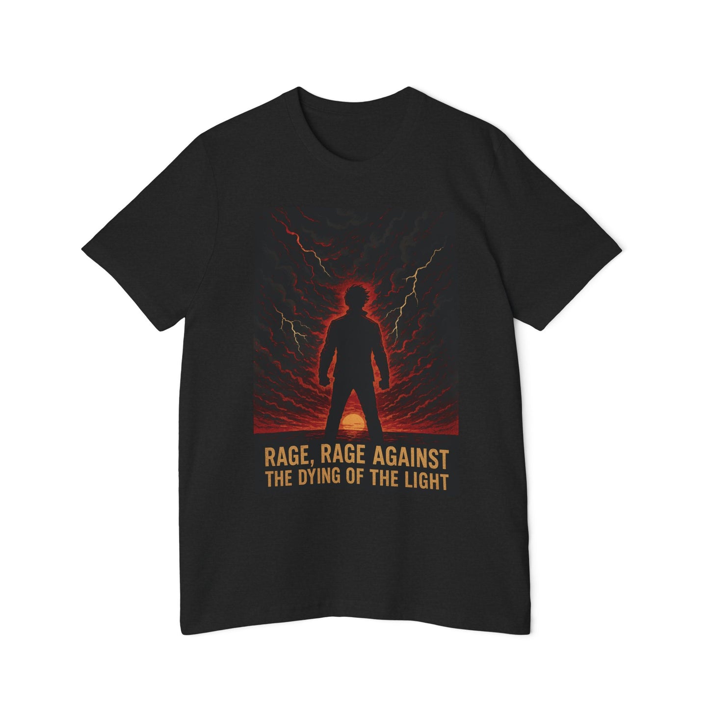 Do not go gentle into that dark night T-shirt